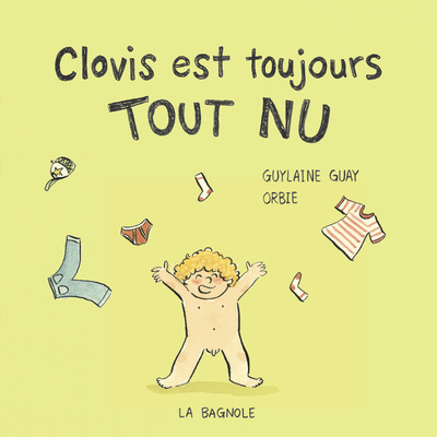 Image de Clovis est toujours tout nu - La sensibilité sensorielle d'un enfant autiste - Dès 3 ans.