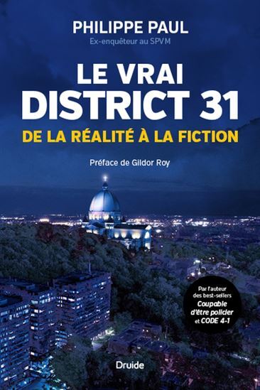 Picture of LE VRAI DISTRICT 31. DE LA REALITE A LA FICTION