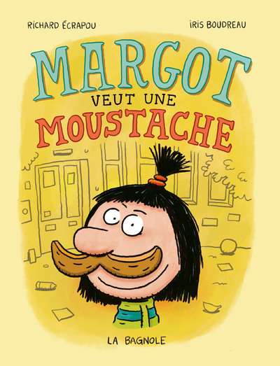 Image de Margot veut une moustache