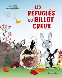 Image de Les réfugiés du billot creux