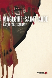Picture of Magloire-Saint-Aude - anthologie secrète