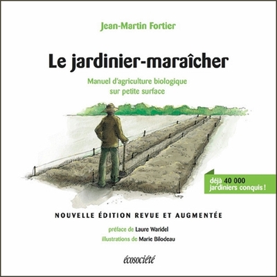 Picture of Le jardinier-maraîcher - Manuel d'agriculture biologique sur