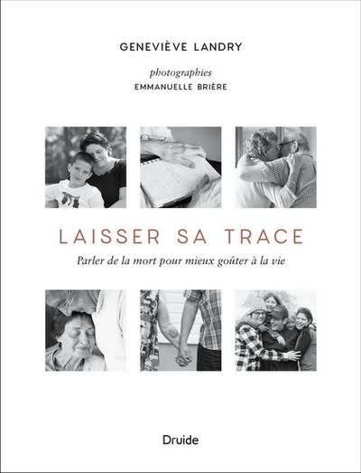 Image de LAISSER SA TRACE. PARLER DE LA MORT POUR MIEUX GOUTER A LA VIE