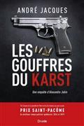 Image de LES GOUFFRES DU KARST. UNE ENQUETE D'ALEXANDRE JOBIN