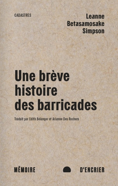 Picture of Une brève histoire des barricades - Castors géants, diplomat