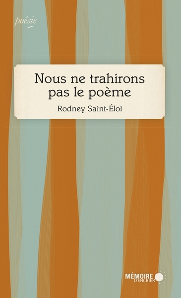Picture of Nous ne trahirons pas le poème