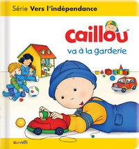 Picture of Caillou va à la garderie