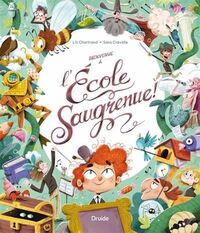 Picture of BIENVENUE A L'ECOLE SAUGRENUE !