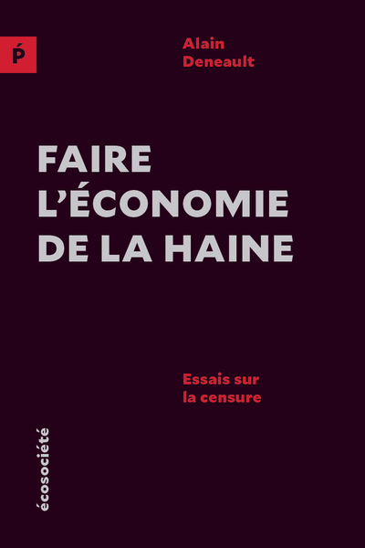 Image de FAIRE L'ECONOMIE DE LA HAINE