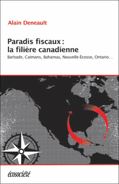 Picture of PARADIS FISCAUX : LA FILIERE CANADIENNE