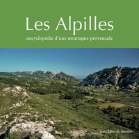 Picture of Les Alpilles - encyclopédie d'une montagne provençale