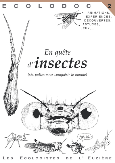 Picture of Enquête d'insectes (six pattes pour conquérir le monde)