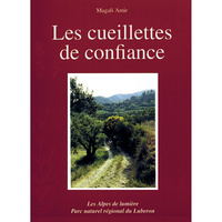 Picture of Les cueillettes de confiance - plaisirs et savoirs traditionnels des plantes en Lubéron