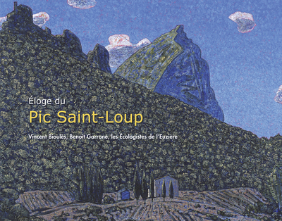 Picture of Éloge du Pic Saint-Loup