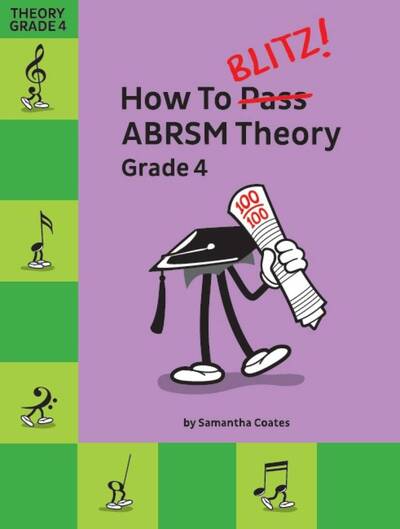 Picture of HOW TO BLITZ! ABRSM THEORY GRADE 4 FORMATION MUSICALE