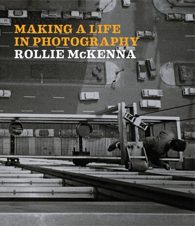 Picture of Making a Life in Photography Rollie McKenna