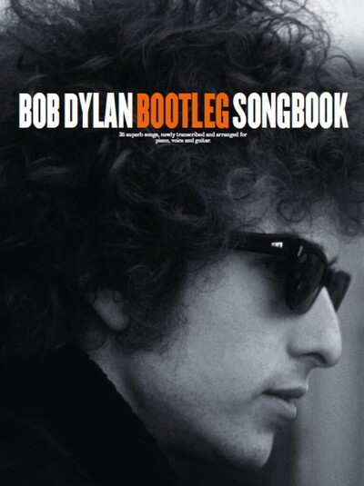 Image de BOB DYLAN : BOOTLEG SONGBOOK - PIANO, VOIX & GUITARE