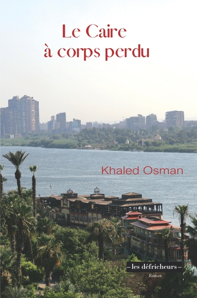 Picture of Le Caire à corps perdu