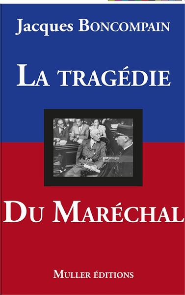 Image de La tragédie du Maréchal
