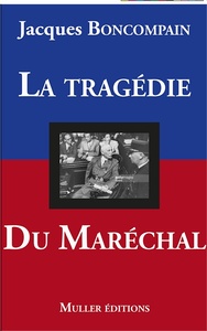 Picture of La tragédie du Maréchal