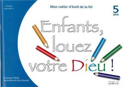 Picture of Viens, Suis-Moi - Éveil de la Foi Enfants, louez votre Dieu - Livre enfant 5 ans