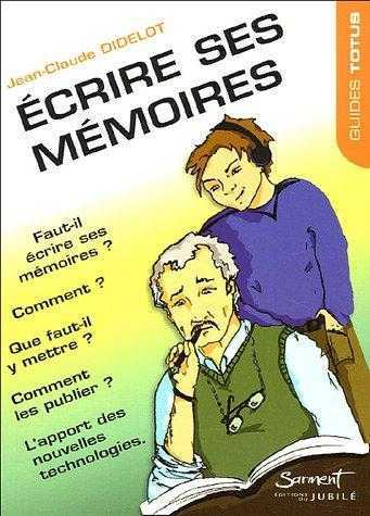 Image de Ecrire ses mémoires