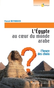 Image de L'Égypte au coeur du monde Arabe