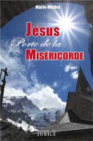 Image de Jésus, Porte de la Miséricorde
