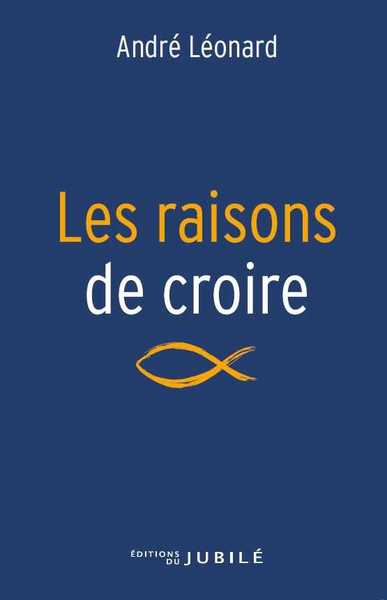 Image de Les raisons de croire