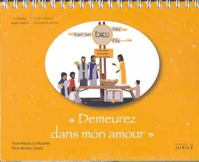 Picture of Viens, Suis-Moi - 2e année Demeurez en mon amour -  Enfants - Livre oratoire jaune