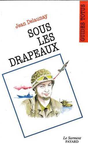Image de Sous les drapeaux