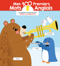 Picture of Mes 100 premires mots anglais Le monde autour de moi
