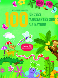 Picture of 100 choses amusantes sur la nature