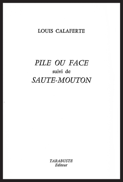 Picture of PILE OU FACE - Louis Calaferte