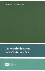 Image de LA REVALORISATION DES PARLEMENTS ?
