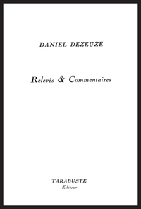 Picture of RELEVES ET COMMENTAIRES - Daniel Dezeuze