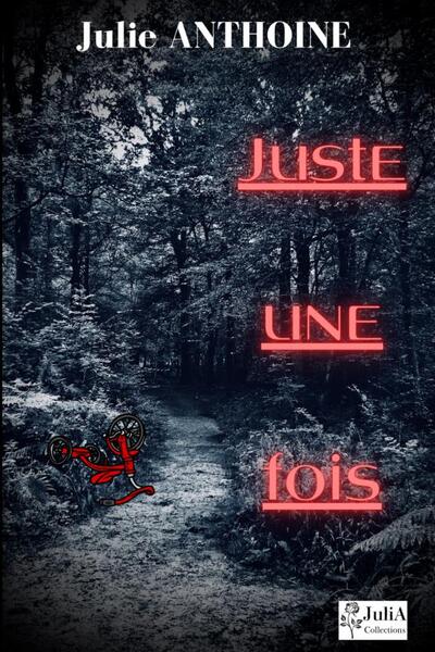 Image de Juste une fois