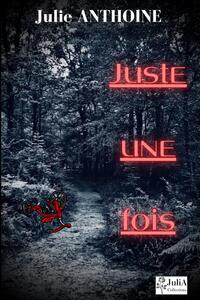 Image de Juste une fois