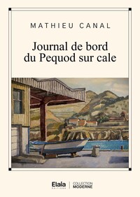 Picture of Journal de bord du Pequod sur cale