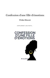 Image de Confession d'une fille d'émotions