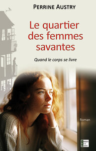 Image de LE QUARTIER DES FEMMES SAVANTES