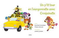 Picture of Un p'tit tour en fourgonnette avec Croquinette