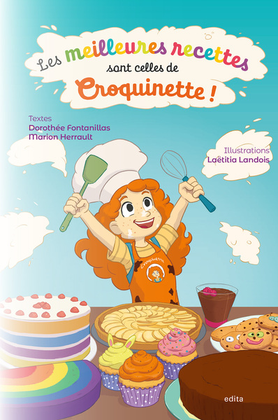Picture of Les meilleures recettes sont celles de Croquinette