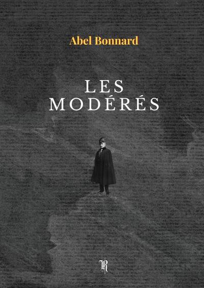Picture of Les Modérés (ed. 2023)
