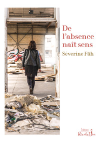Image de De l'absence naît sens