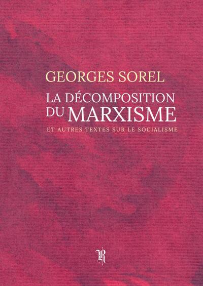 Image de La décomposition du marxisme
