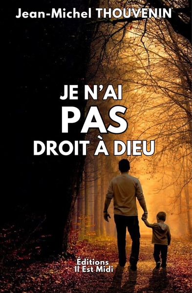 Picture of Je n'ai pas droit à Dieu
