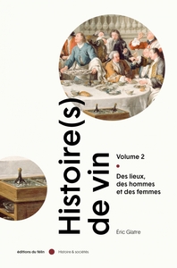 Picture of Histoire(s) de vin (volume 2) - Des lieux, des hommes et des