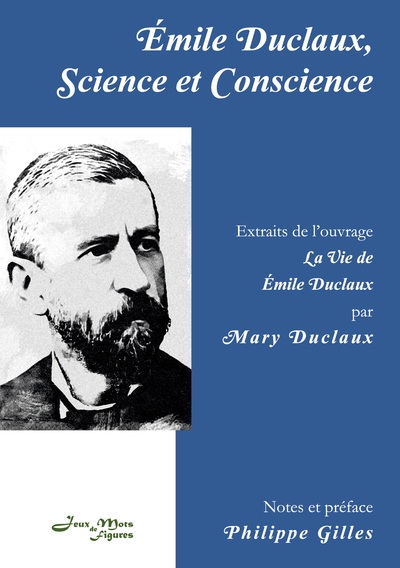 Picture of Émile Duclaux, Science et Conscience