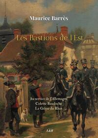 Picture of Les Bastions de l'Est (Ed. Intégrale)